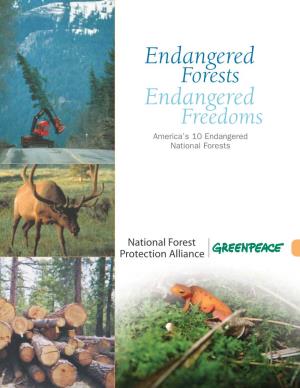 Endangered Forests Endangered Freedoms America’S 10 Endangered National Forests Foreword Dr