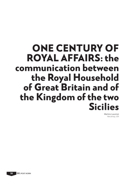 The Communication Between the Royal Household of Great Britain and of the Kingdom of the Two Sicilies Martino Laurenzi New Jersey, USA