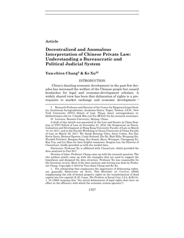 Decentralized and Anomalous Interpretation of Chinese Private Law: Understanding a Bureaucratic and Political Judicial System