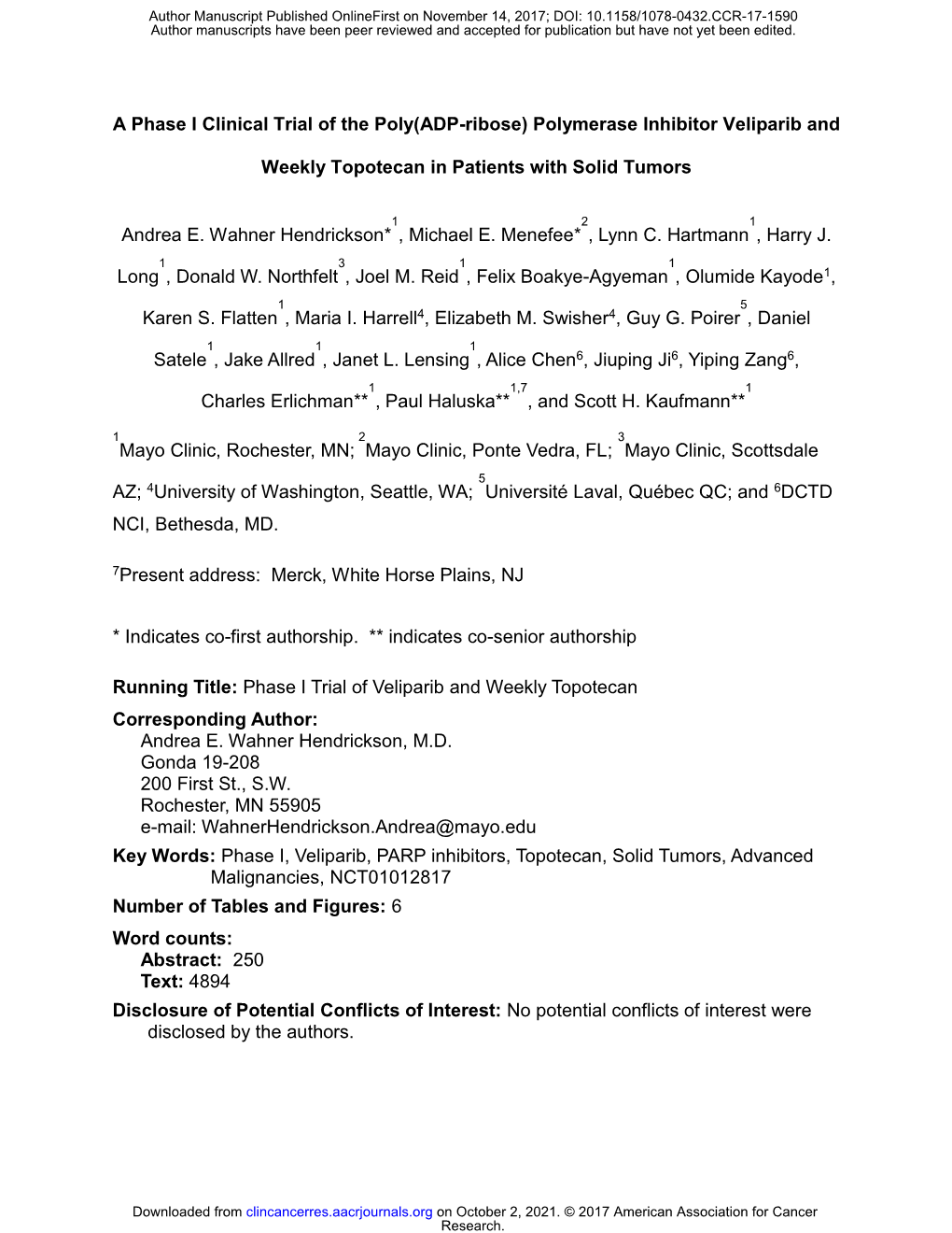 A Phase I Clinical Trial of the Poly(ADP-Ribose) Polymerase Inhibitor Veliparib And