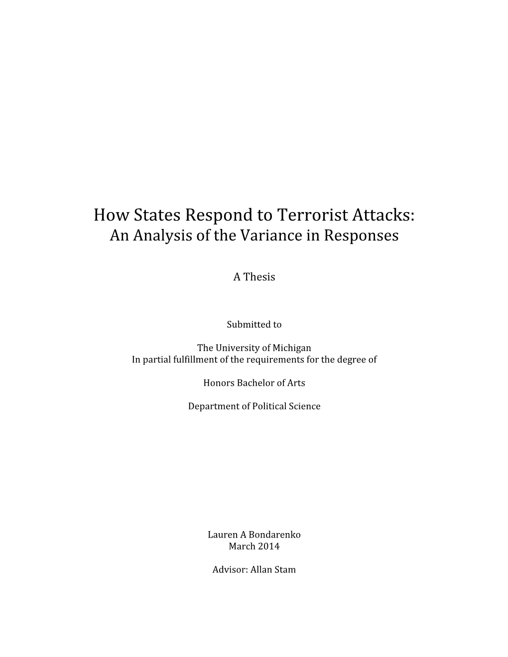 How States Respond to Terrorist Attacks: an Analysis of the Variance in Responses