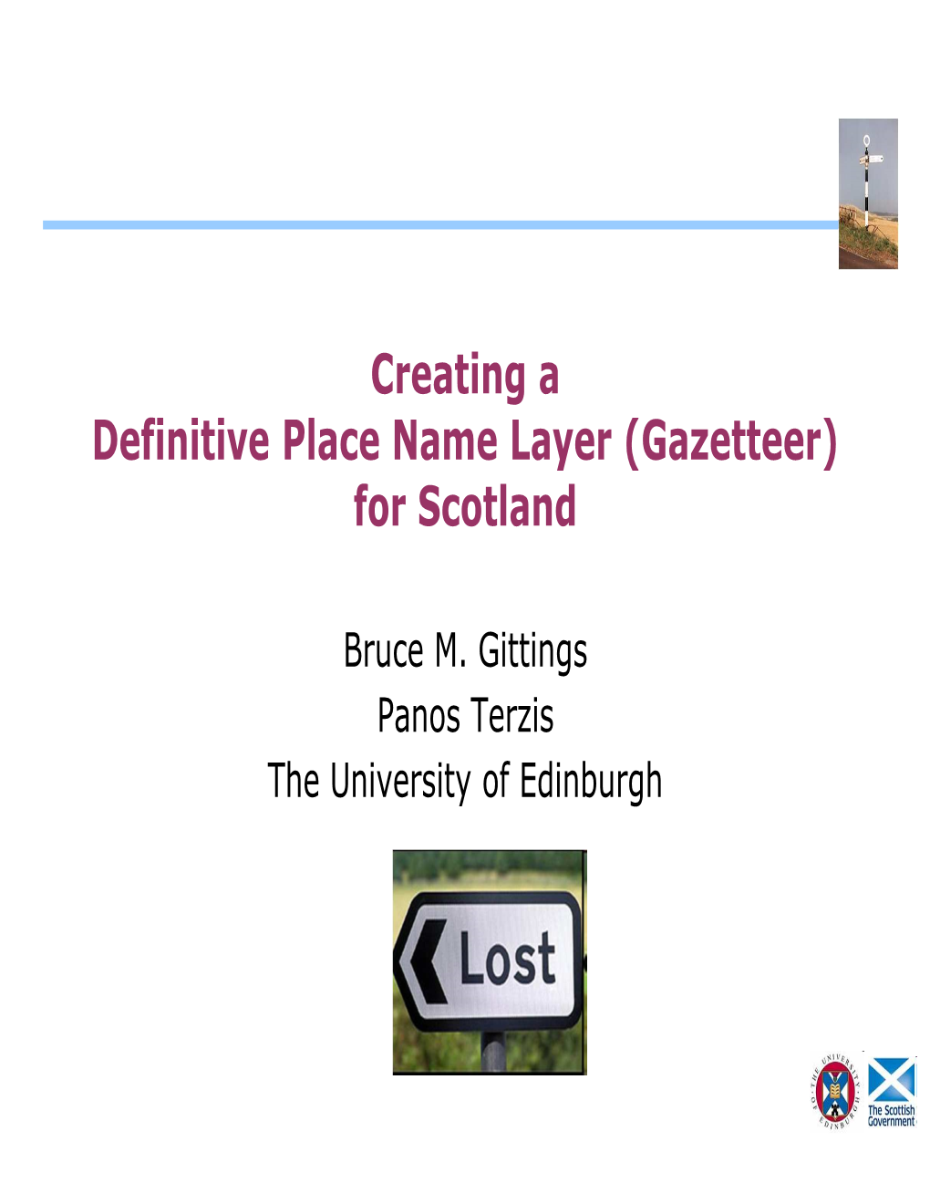 Creating a Definitive Place Name Layer (Gazetteer) for Scotland