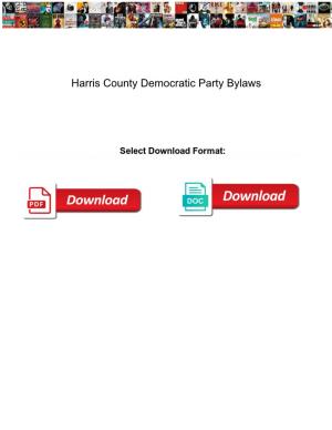 Harris County Democratic Party Bylaws