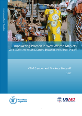 Empowering Women in West African Markets Case Studies from Kano, Katsina (Nigeria) and Maradi (Niger)