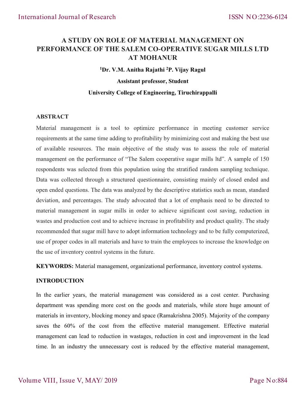 A STUDY on ROLE of MATERIAL MANAGEMENT on PERFORMANCE of the SALEM CO-OPERATIVE SUGAR MILLS LTD at MOHANUR 1Dr