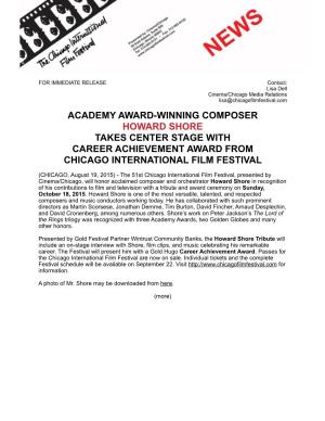 Academy Award-Winning Composer Howard Shore Takes Center Stage with Career Achievement Award from Chicago International Film Festival