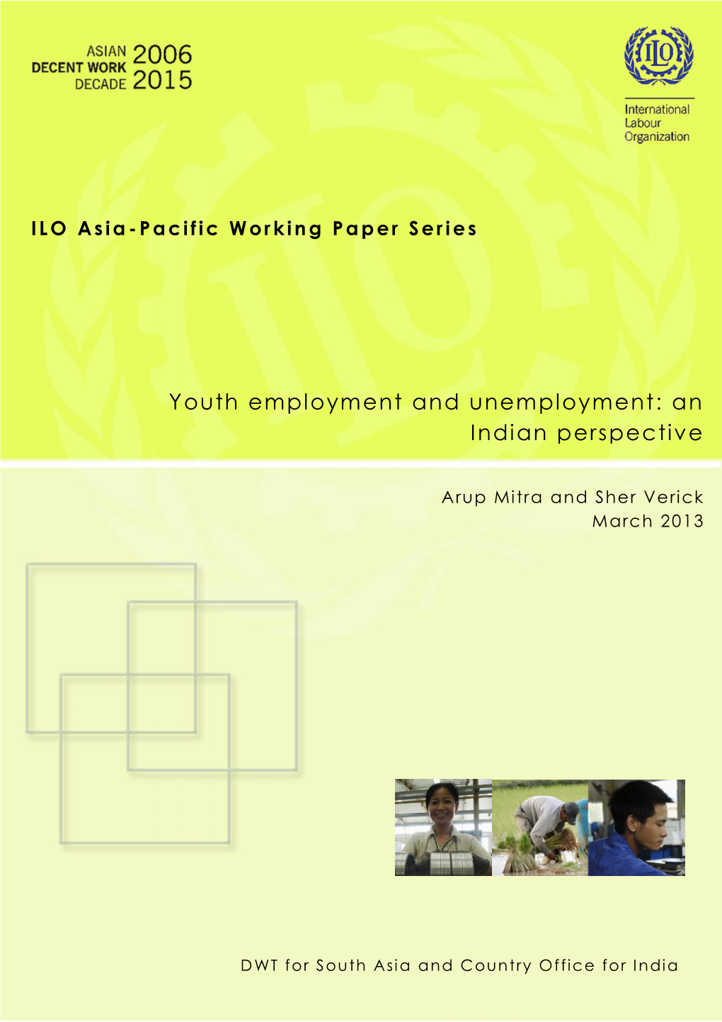 Youth Employment and Unemployment: an Indian Perspective