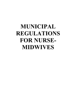 Municipal Regulations for Nurse- Midwives