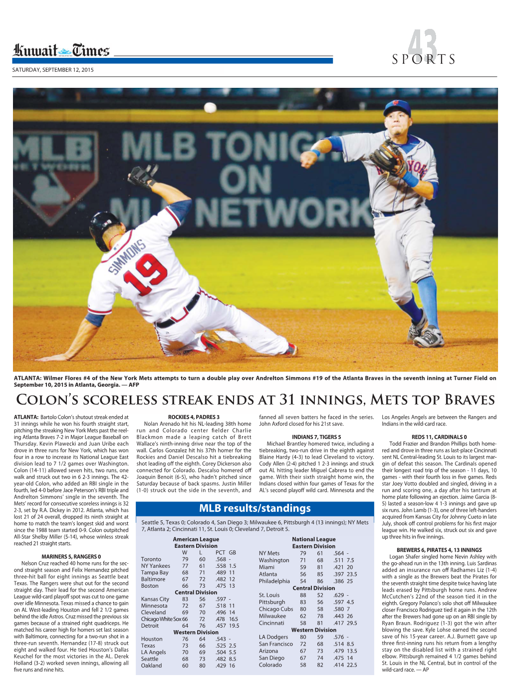 Colon's Scoreless Streak Ends at 31 Innings, Mets Top Braves