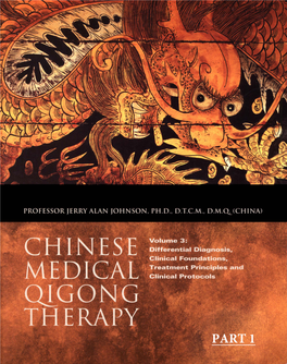 Chinese Medical Qigong Therapy Volume 3