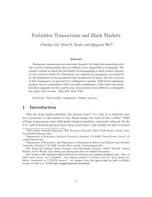 Forbidden Transactions and Black Markets