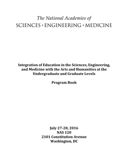 Integration of Education in the Sciences, Engineering, and Medicine with the Arts and Humanities at the Undergraduate and Graduate Levels