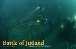 Battle of Jutland Text and Photos by Vic Verlinden — Expedition to North Sea WWI Wrecks