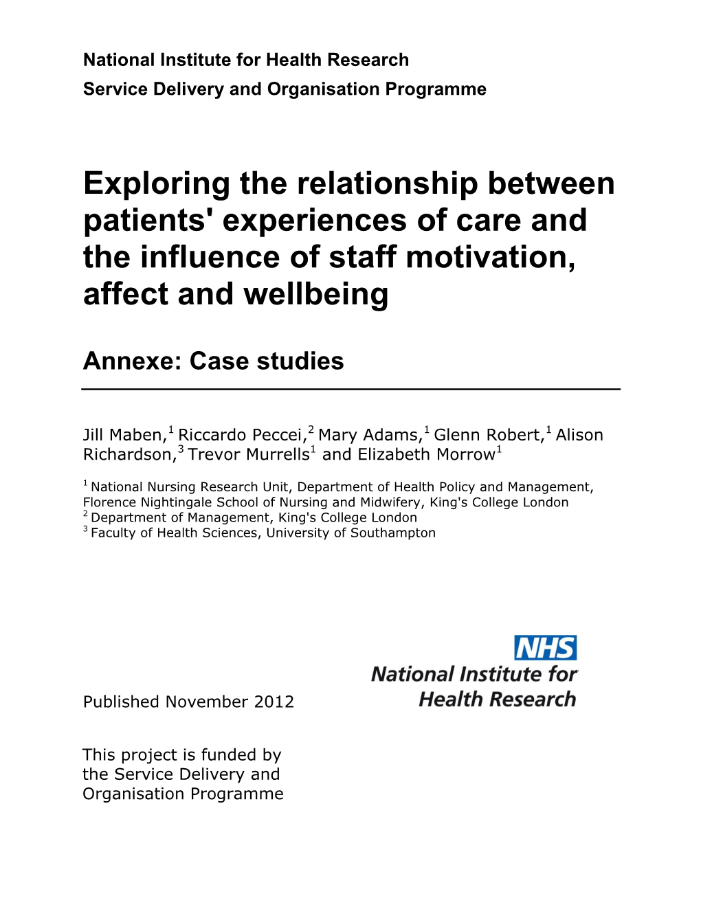 Exploring the Relationship Between Patients' Experiences of Care and the Influence of Staff Motivation, Affect and Wellbeing