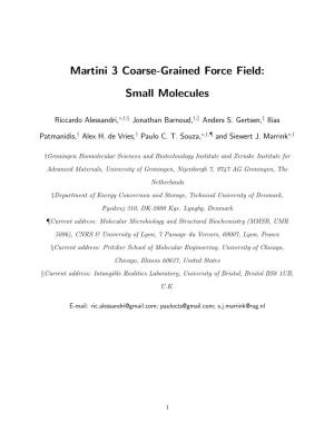 Martini 3 Coarse-Grained Force Field: Small Molecules