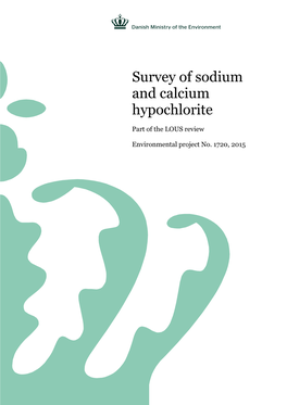 Survey of Sodium and Calcium Hypochlorite