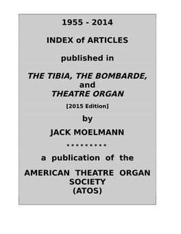 Moelmann's 2015 Theatre Organ Journal Index of All Articles