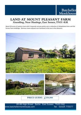 LAND at MOUNT PLEASANT FARM Guestling, Near Hastings, East Sussex, TN35 4LR