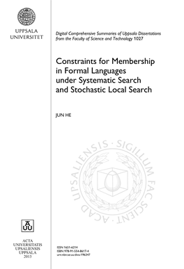 Constraints for Membership in Formal Languages Under Systematic Search and Stochastic Local Search