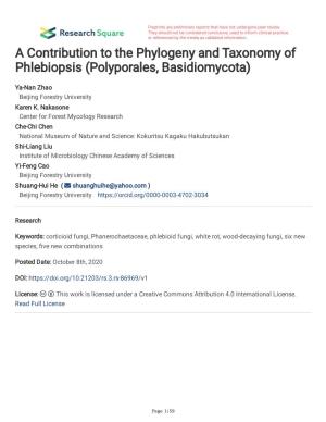 A Contribution to the Phylogeny and Taxonomy of Phlebiopsis (Polyporales, Basidiomycota)
