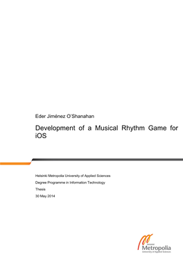 Development of a Musical Rhythm Game for Ios