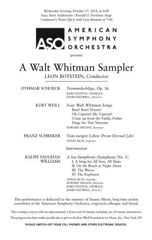A Walt Whitman Sampler LEON BOTSTEIN, Conductor