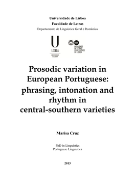Prosodic Variation in European Portuguese: Phrasing, Intonation and Rhythm in Central-Southern Varieties