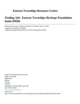 Eastern Townships Heritage Foundation Fonds (P020)