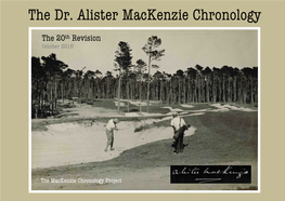 The Dr. Alister Mackenzie Chronology (2018)