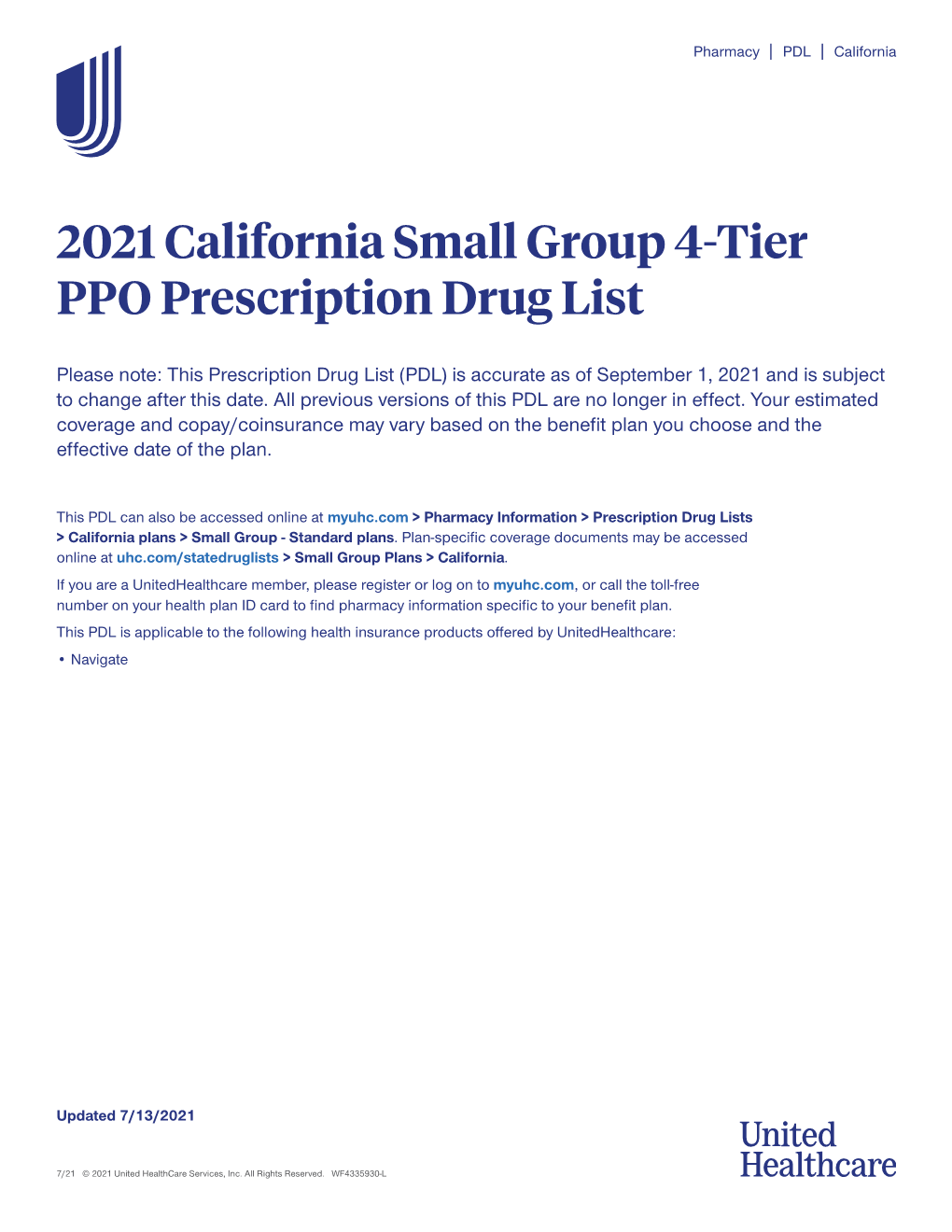 September 2021 California Small Group 4 Tier PPO Prescription Drug