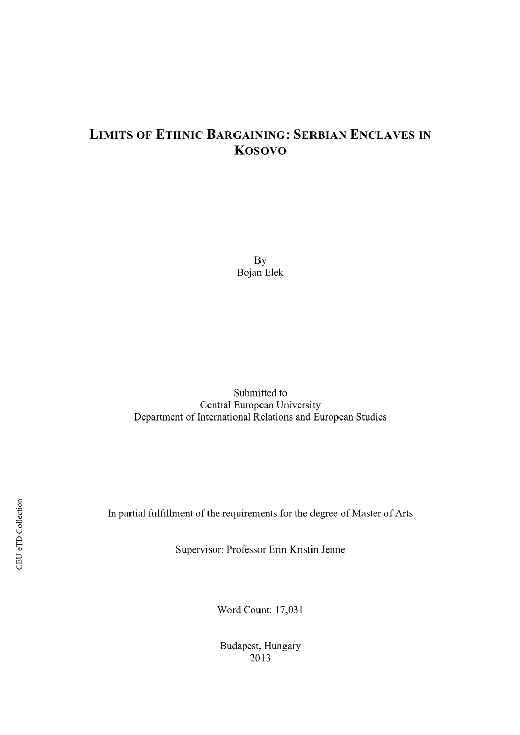 Serbian Enclaves in Kosovo Kosovo in Enclaves Serbian in in Ion in Bosnia and Kosovo,” Kosovo,” and Bosnia in Ion