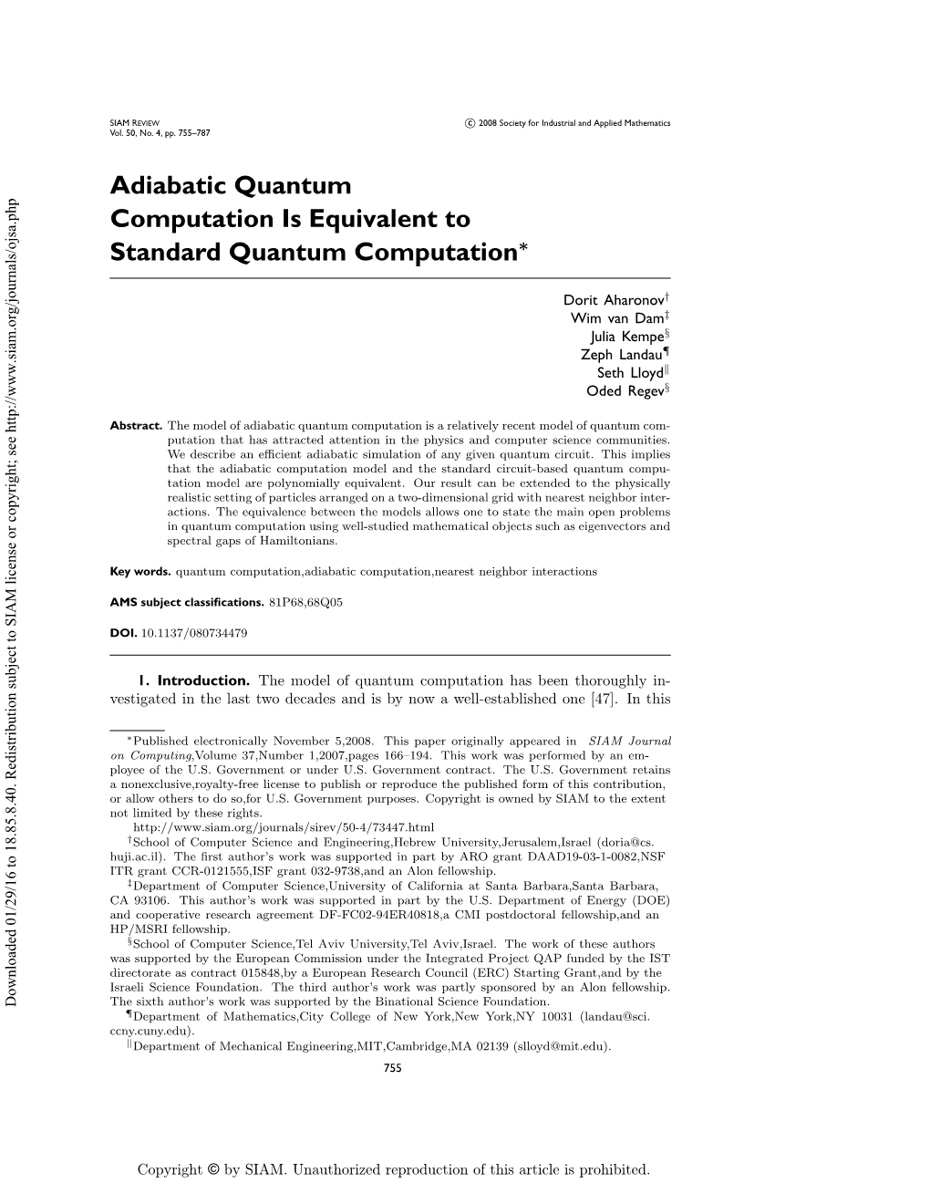 Adiabatic Quantum Computation Is Equivalent To