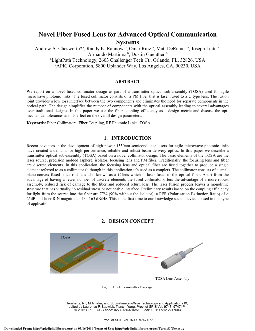 Novel Fiber Fused Lens for Advanced Optical Communication Systems Andrew A