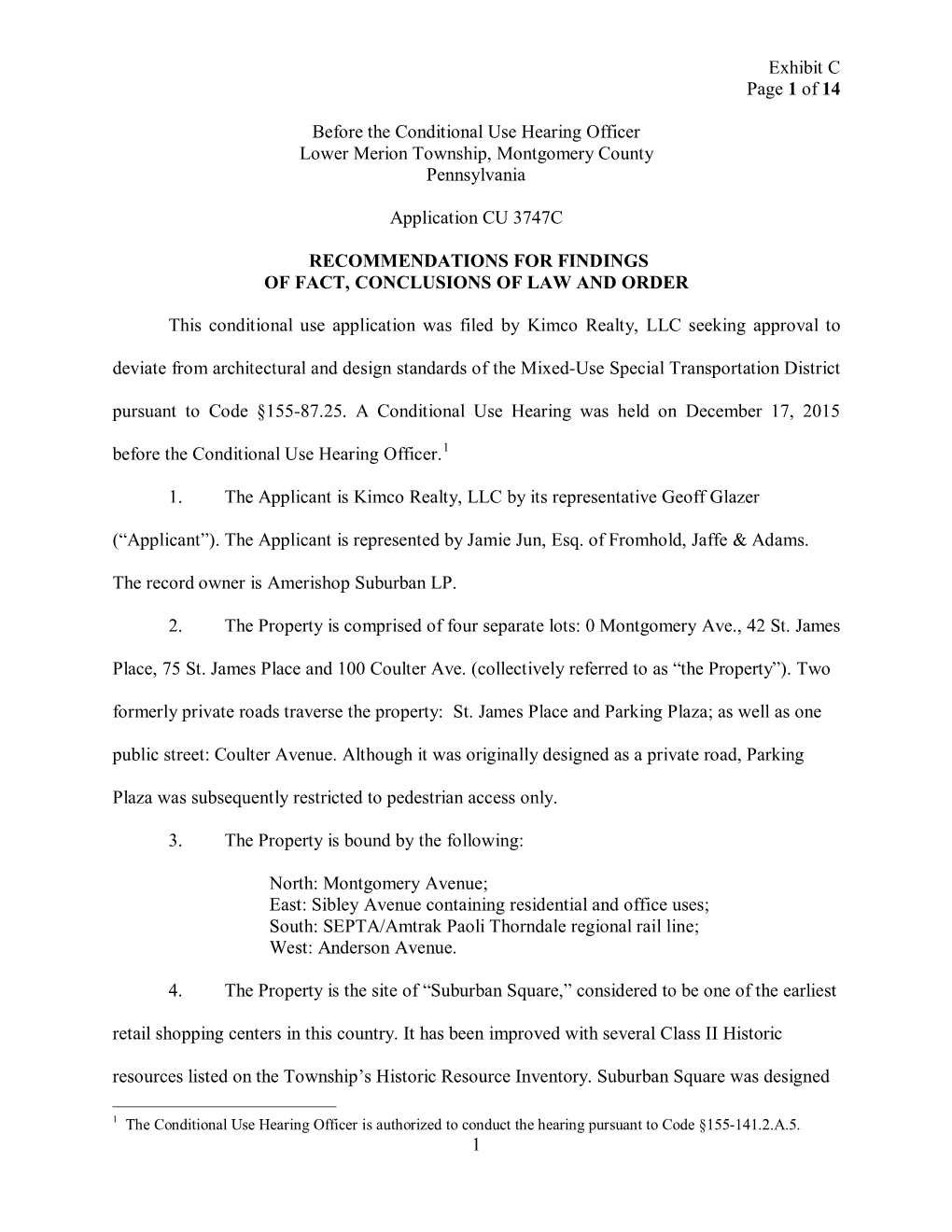 Exhibit C Page 1 of 14 1 Before the Conditional Use Hearing Officer