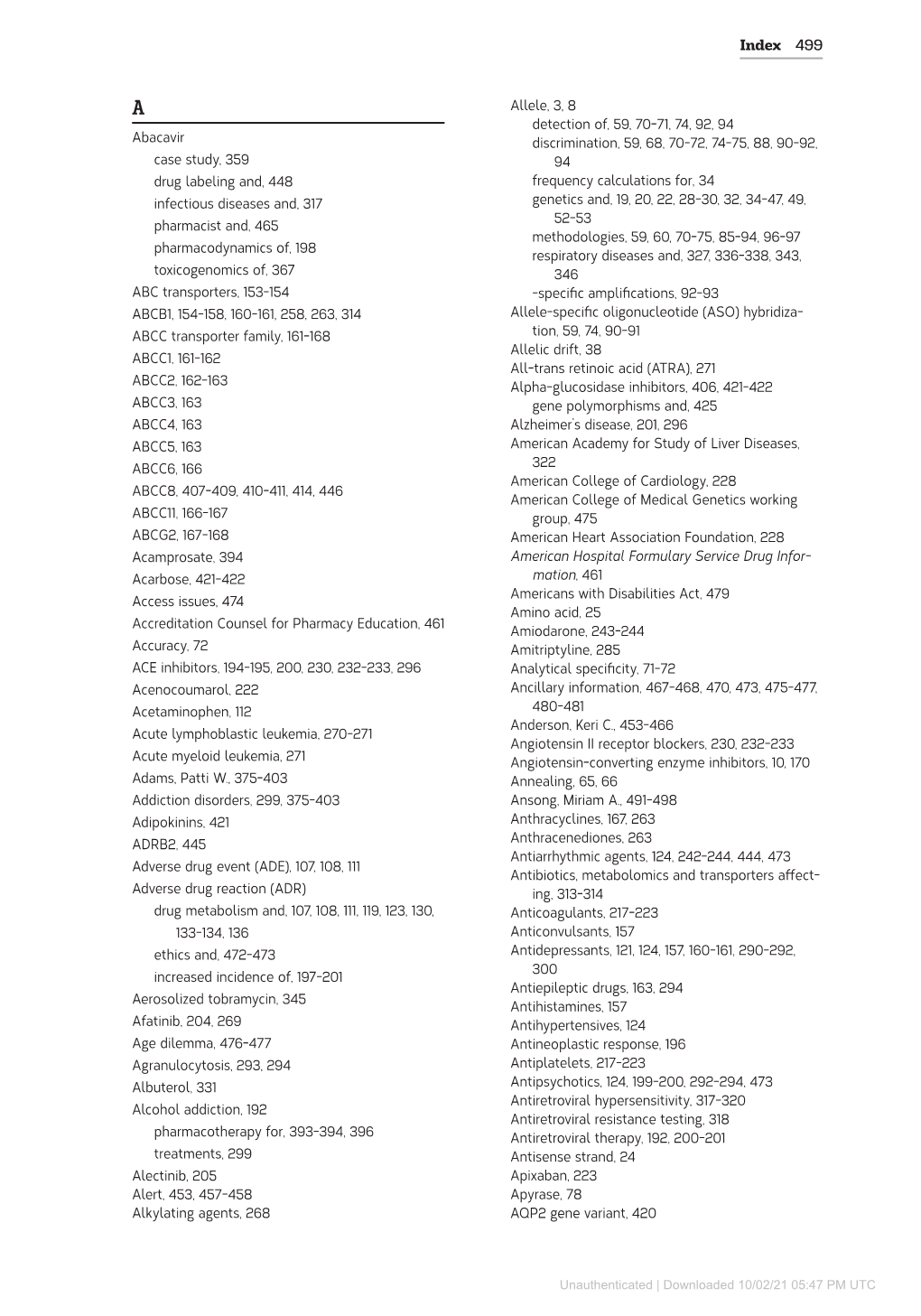 Index 499 Abacavir Case Study, 359 Drug Labeling And, 448 Infectious Diseases And, 317 Pharmacist And, 465 Pharmacodynamics Of