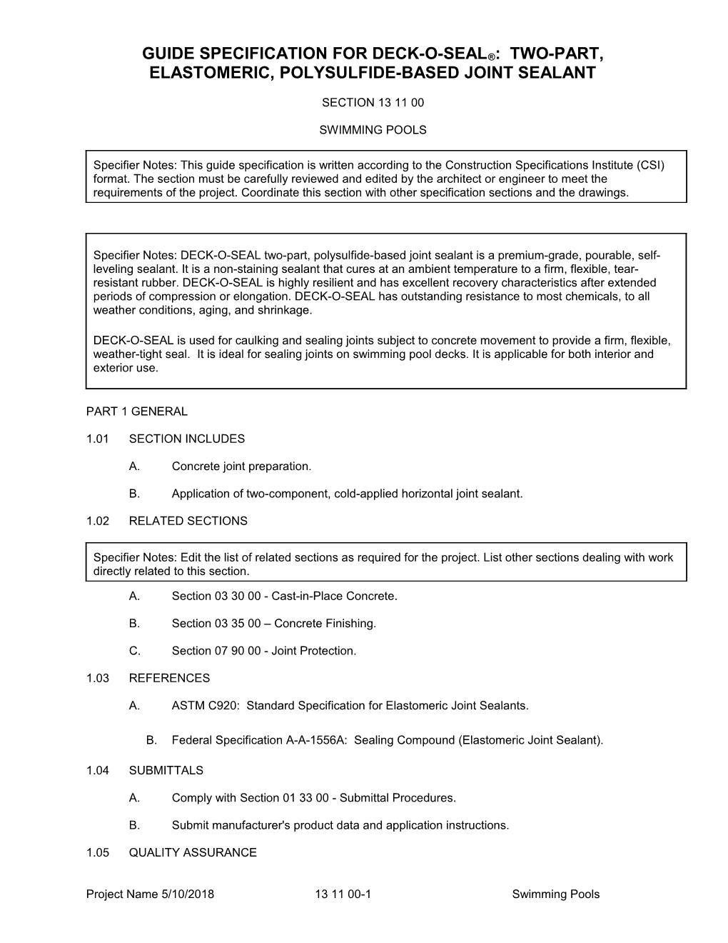 Guide Specification for Deck-O-Seal : Two-Part, Elastomeric, Polysulfide-Based Joint Sealant