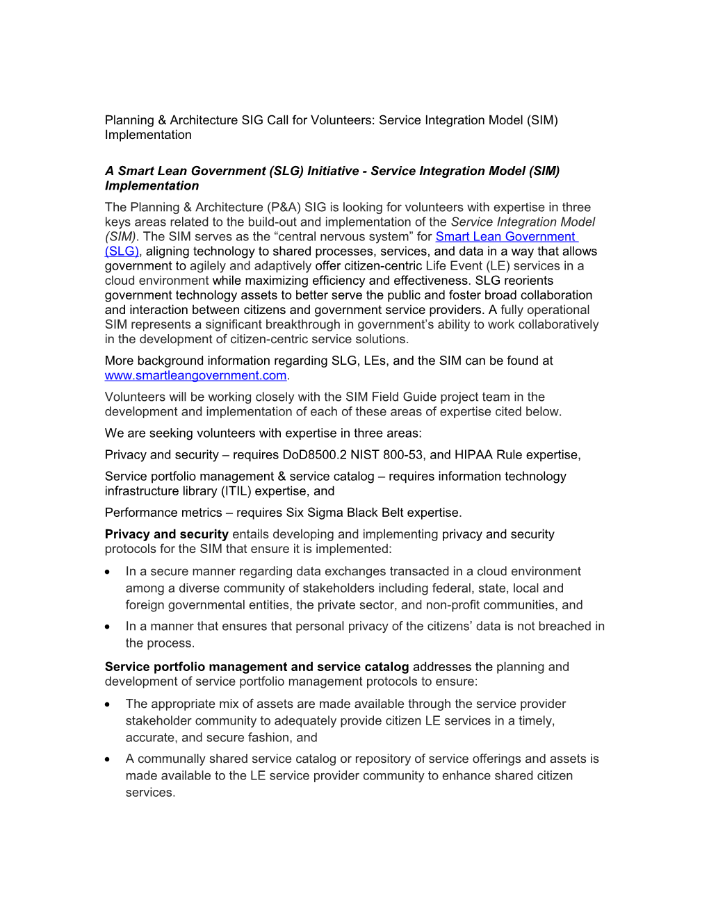 Planning & Architecture SIG Call for Volunteers: Service Integration Model (SIM) Implementation