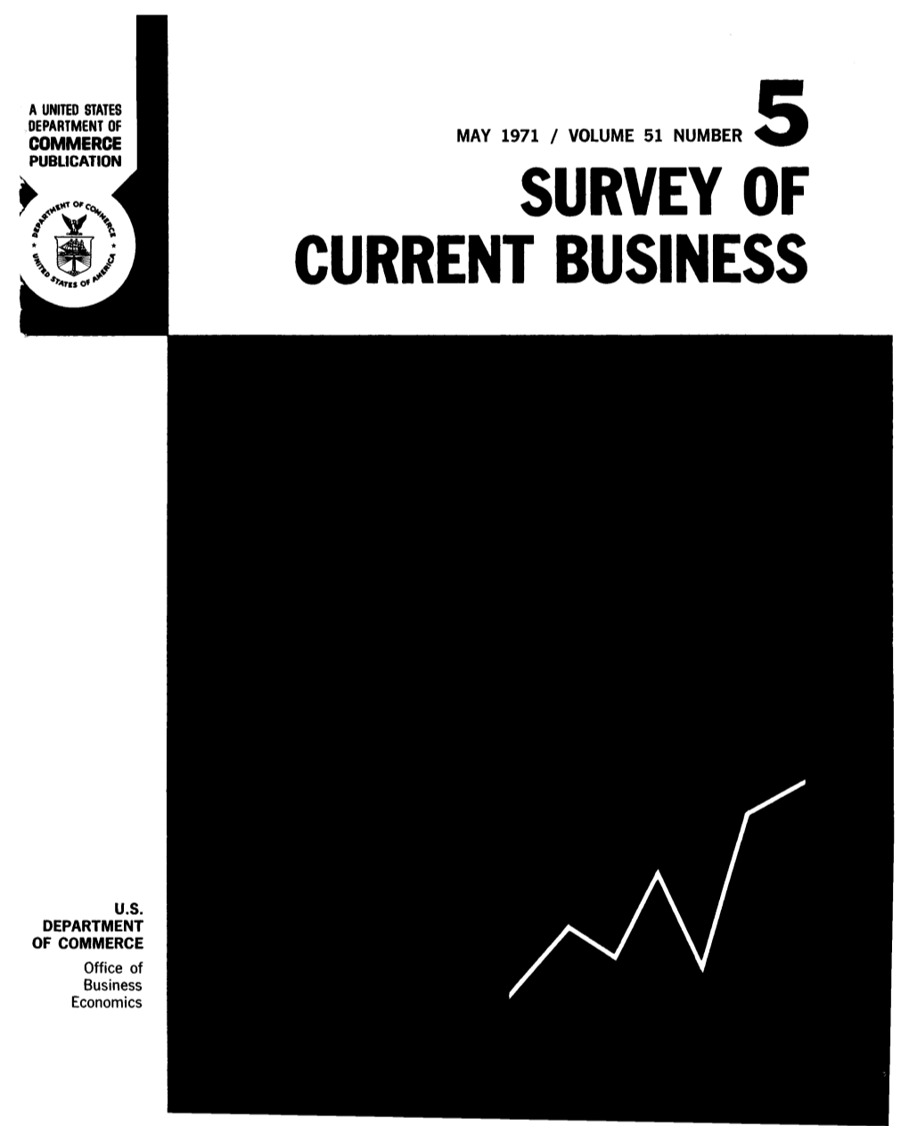 Survey of Current Business May 1971 / Volume 51 Number