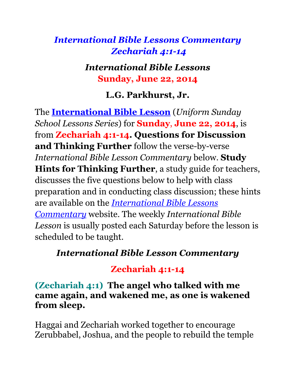 Zechariah 4:1-14 International Bible Lessons Sunday, June 22, 2014 L.G