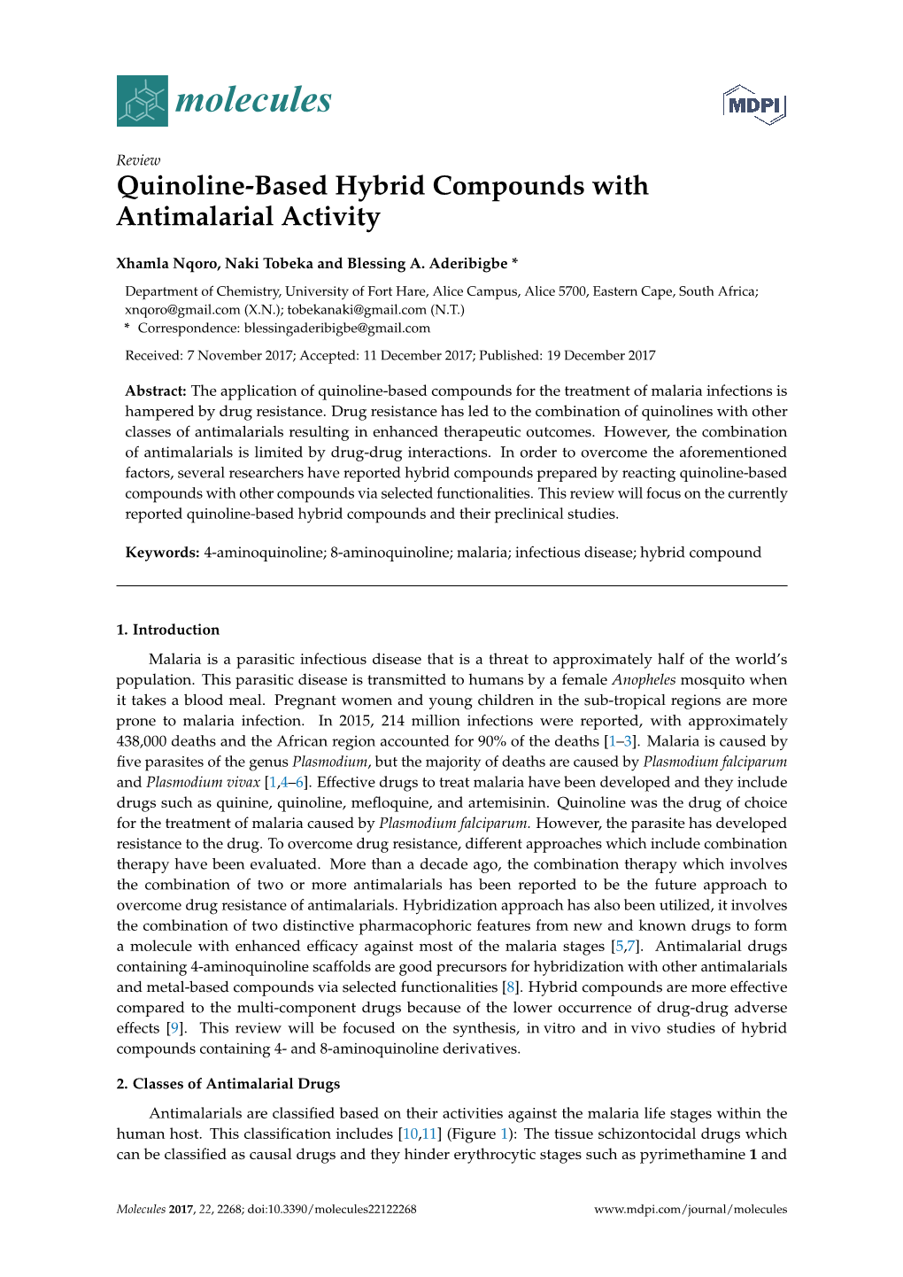 Quinoline-Based Hybrid Compounds with Antimalarial Activity