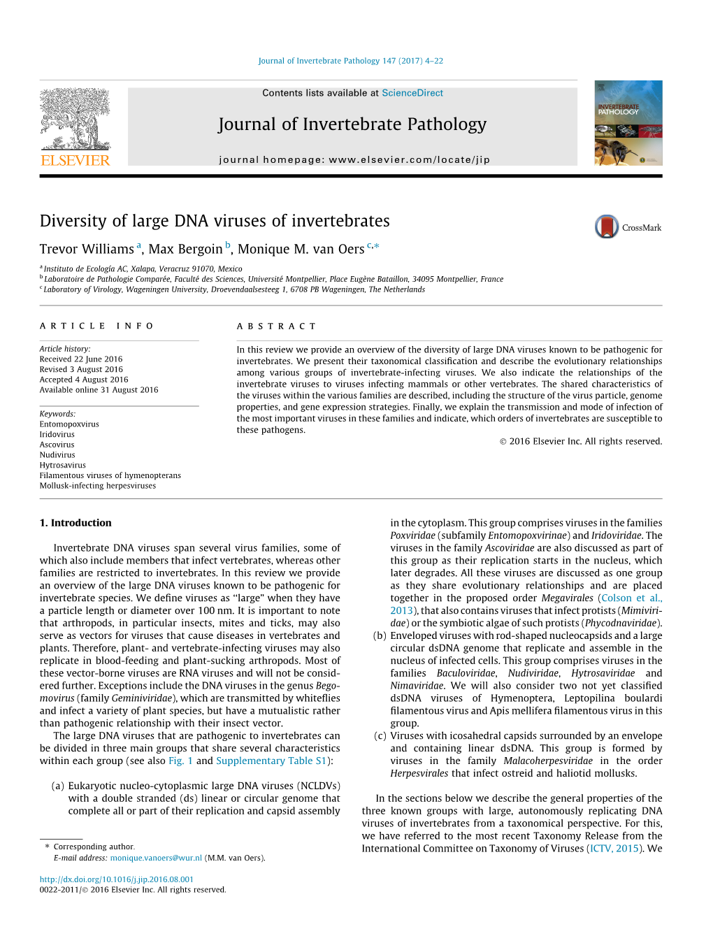 Diversity of Large DNA Viruses of Invertebrates ⇑ Trevor Williams A, Max Bergoin B, Monique M