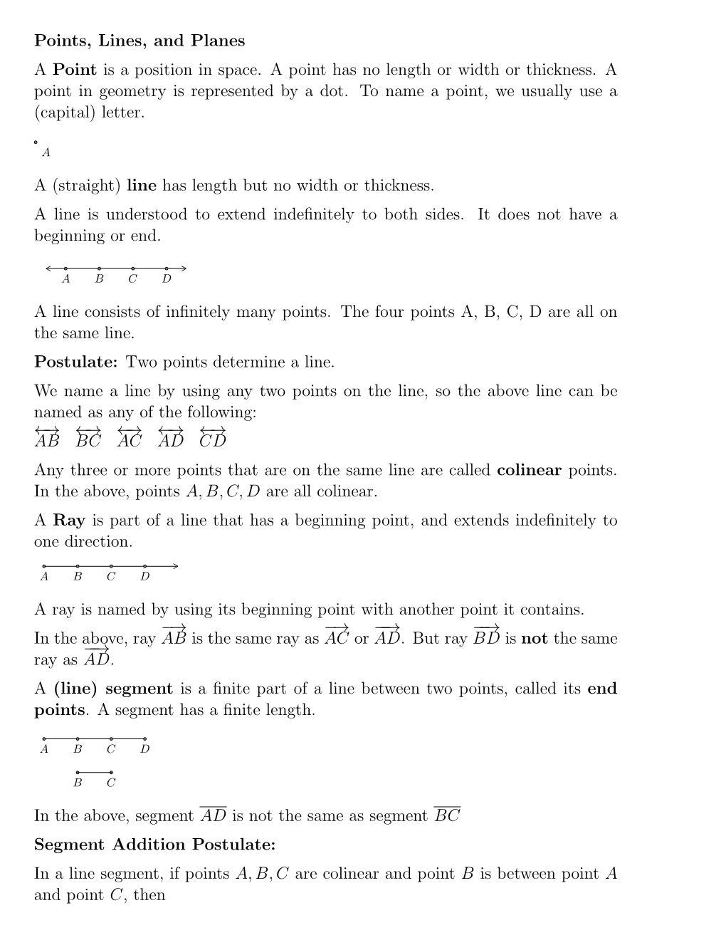 Points, Lines, and Planes a Point Is a Position in Space. a Point Has No Length Or Width Or Thickness