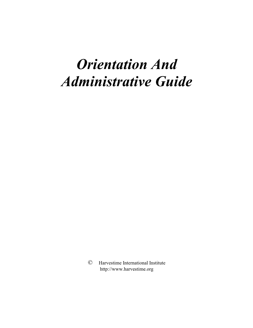 Orientation and Administrative Guide