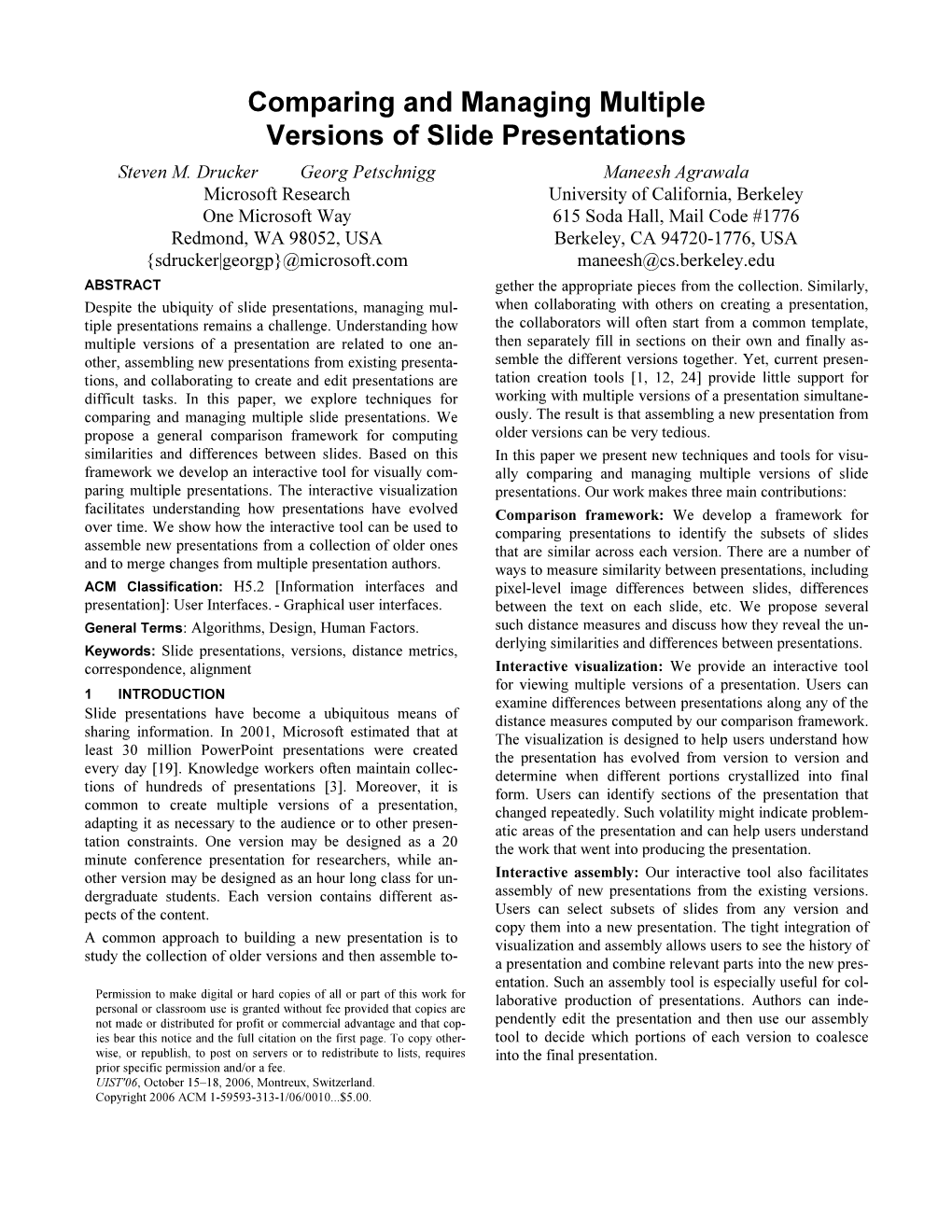 Comparing and Managing Multiple Versions of Slide Presentations Steven M