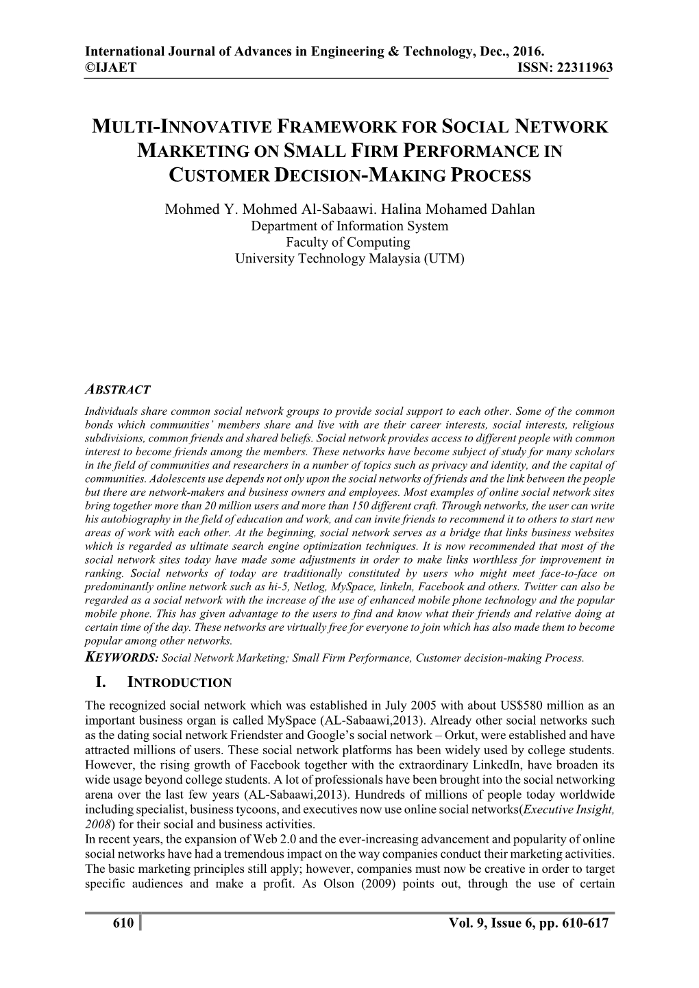 Multi-Innovative Framework for Social Network Marketing on Small Firm Performance in Customer Decision-Making Process