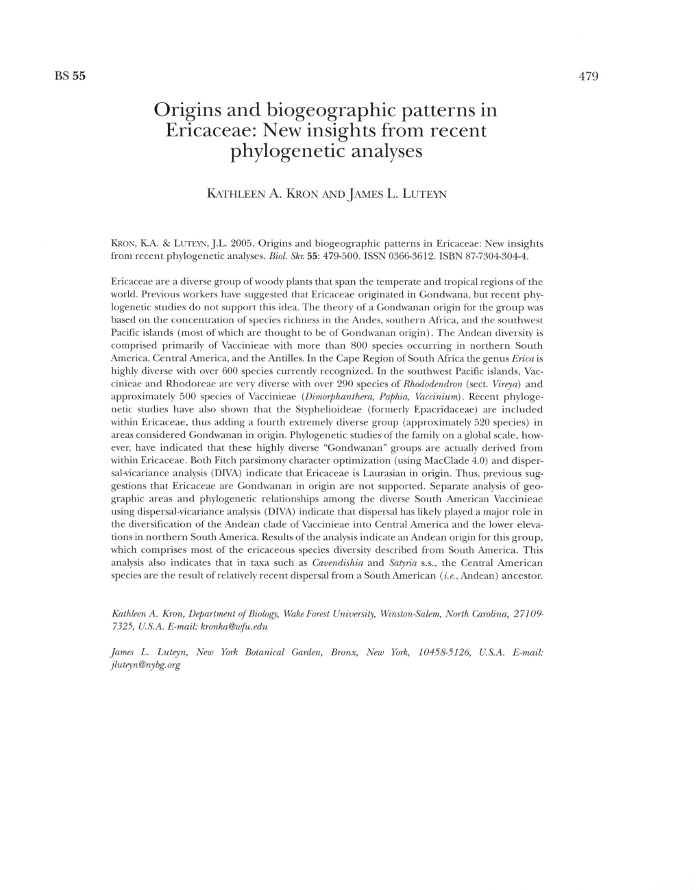 Patterns in Ericaceae: New Phylogenetic Analyses