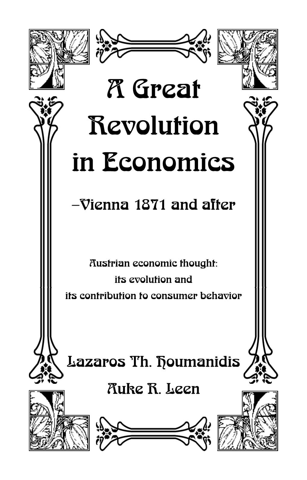 Austrian Economic Thought: Its Evolution and Its Contribution to Consumer Behavior