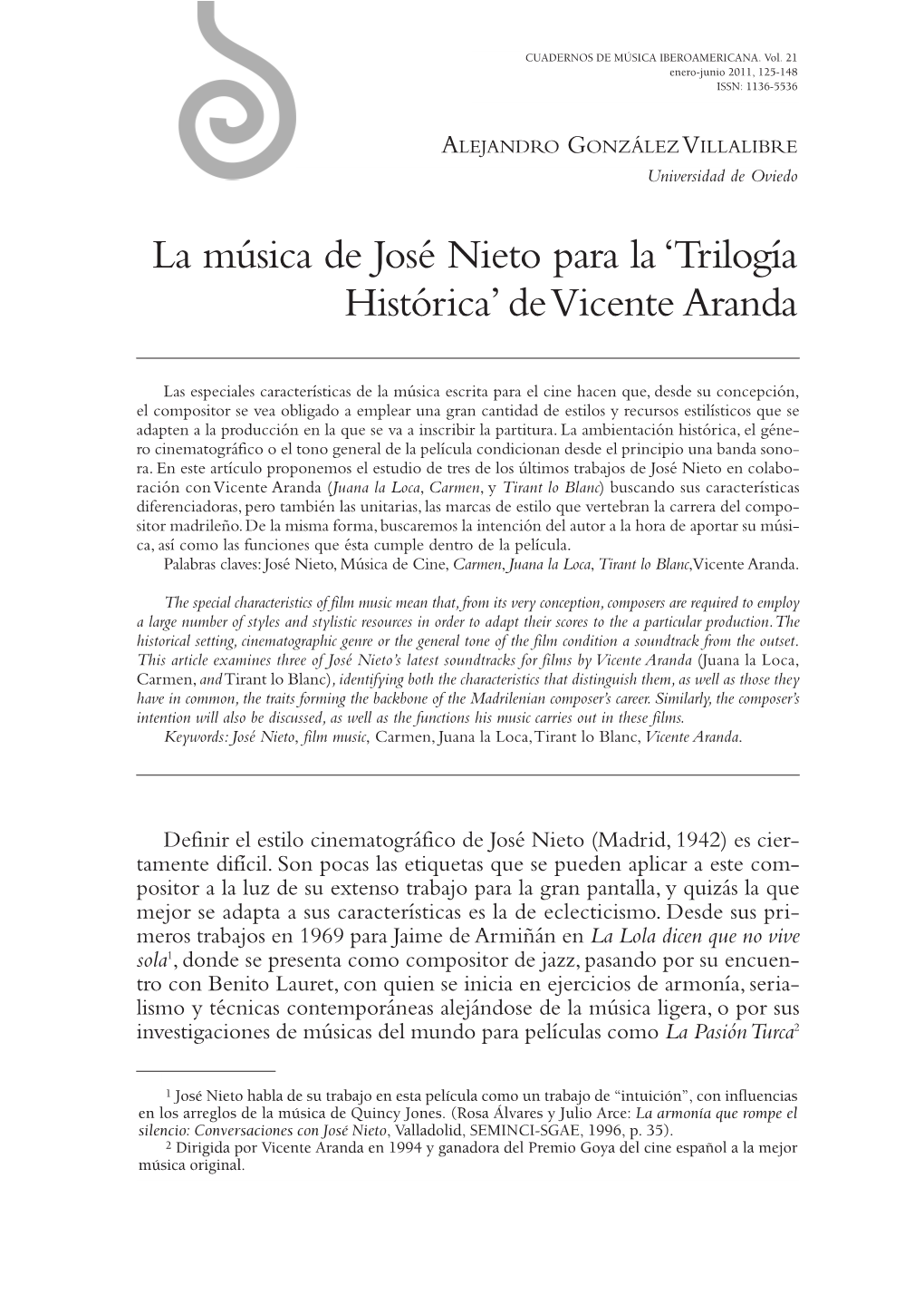 La Música De José Nieto Para La 'Trilogía Histórica' De Vicente Aranda