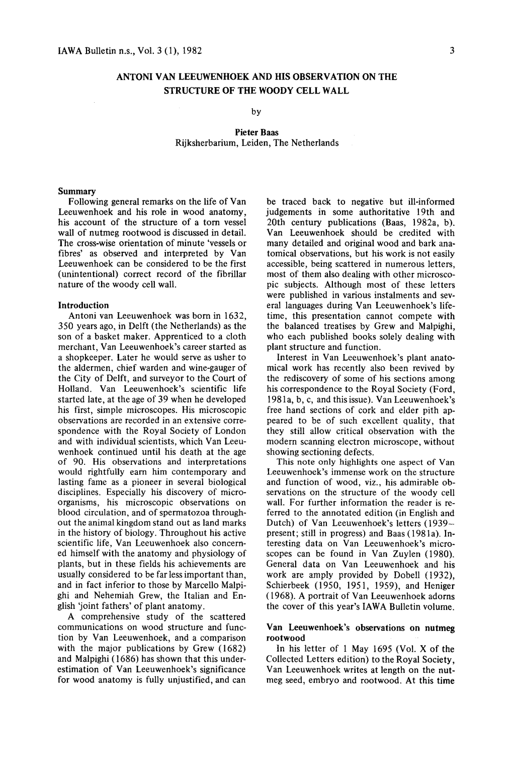 IAWA Bulletin N.S., Vol. 3 (1),1982 3 ANTONI V an LEEUWENHOEK