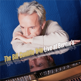 The Bill Cunliffe Trio Live at Bernie's